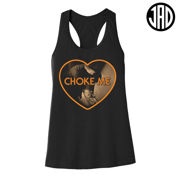 Choke Me Mike 2 - Women's Racerback Tank