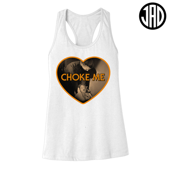 Choke Me Mike 2 - Women's Racerback Tank