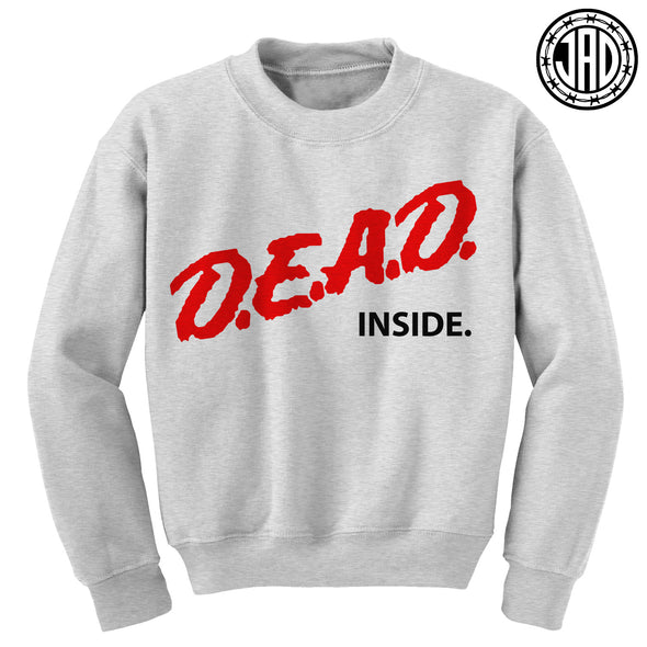 Dead Inside - Crewneck Sweater