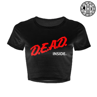 Dead Inside - Women's Crop Top