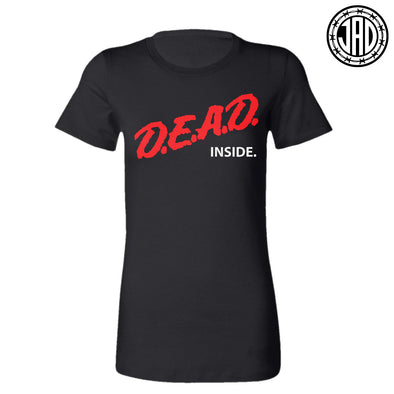 Dead Inside - Women's Tee