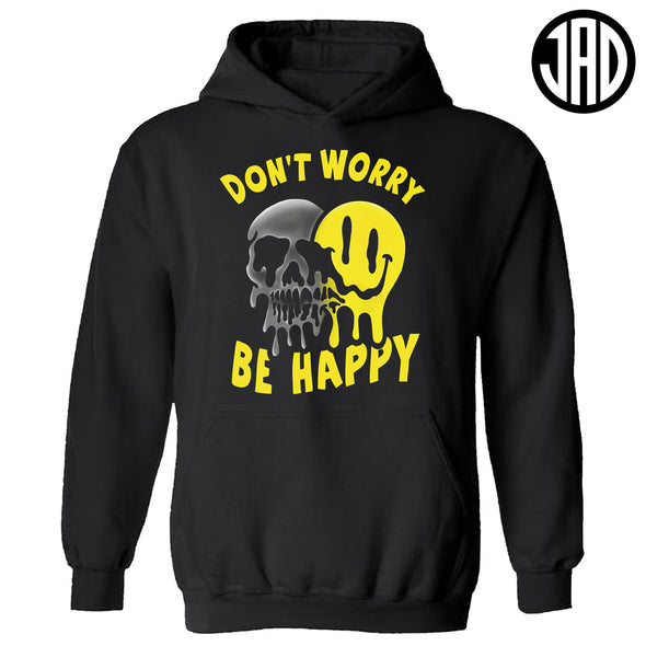 Don't Worry - Hoodie