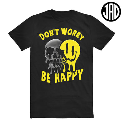 Don't Worry - Men's (Unisex) Tee