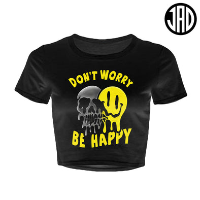 Don't Worry - Women's Crop Top