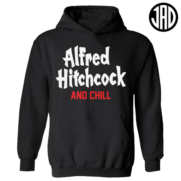 Hitchcock & Chill - Hoodie