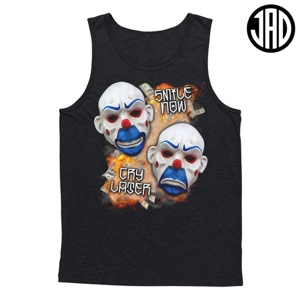 Smile Now Cry Later - Men's (Unisex) Tank