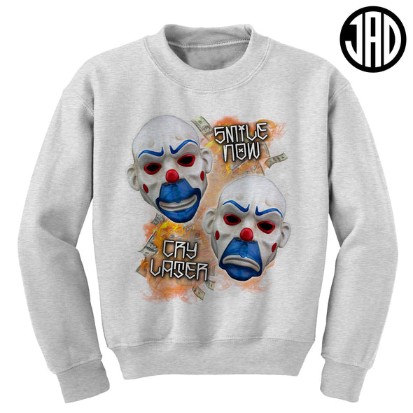 Smile Now Cry Later - Crewneck Sweater