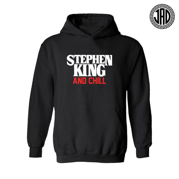 Stephen King And Chill - Hoodie