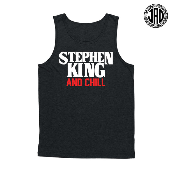 Stephen King And Chill - Men's (Unisex) Tank