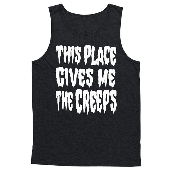 This Place Gives Me the Creeps V2 - Men's (Unisex) Tank