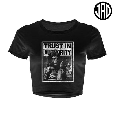 Trust In Authority - Women's Crop Top