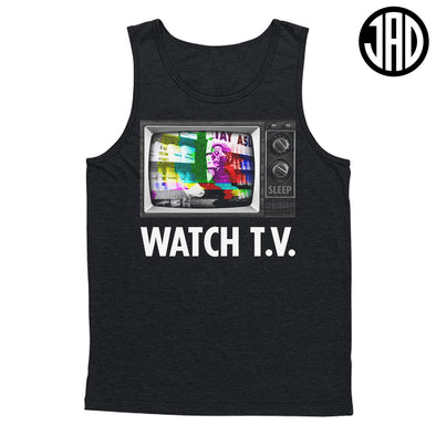 Watch TV - Men's (Unisex) Tank