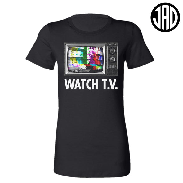 Watch TV - Women's Tee