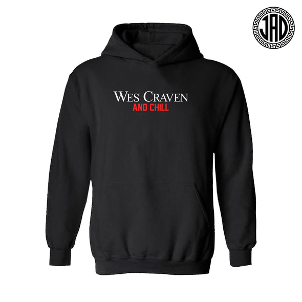 Wes Craven And Chill - Hoodie