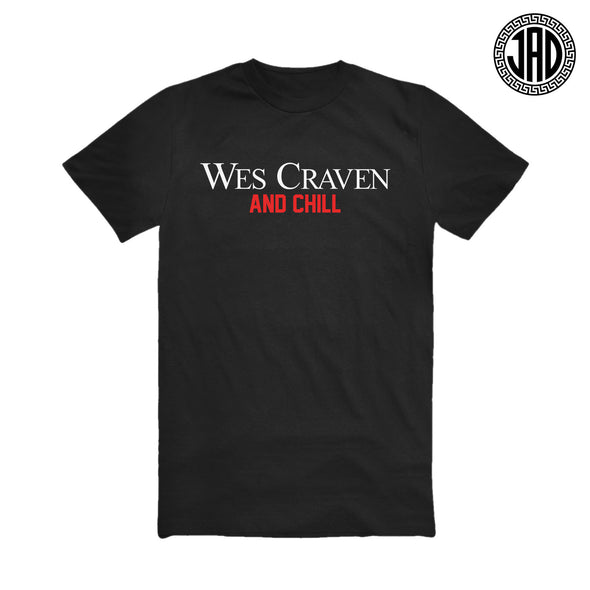 Wes Craven And Chill - Men's (Unisex) Tee